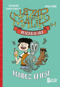 Nazan Malik'in Maceraları - Kunduz Çetesi Olivia Corio Parola Çocuk