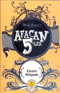 Afacan 5'ler Esrarlı Bölgede Enid Blayton Artemis Yayınları