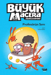 Büyük Macera - Profesörün Sırrı Joume Capons Tekir Kitap