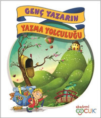 Genç Yazarın Yazma Yolculuğu Selim Tanrıverdi Akademi Çocuk