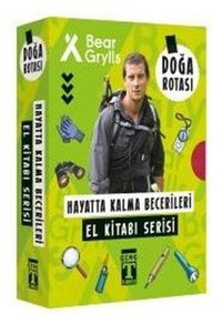 Doğa Rotası - Hayatta Kalma Becerileri El Kitabı - Set 2 Bear Grylls Genç Timaş