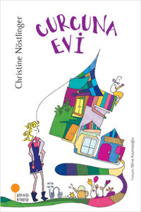 Curcuna Evi Christine Nöstlinger Günışığı Kitaplığı