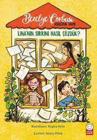 Lina'nın Sırrını Nasıl Çözdük? Bezelye Çorbası Dedektiflik Takımı Rieke Patwardhan Kırmızı Kedi