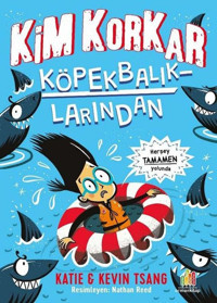 Kim Korkar Köpek Balıklarından? Katie Tsang Orman Kitap