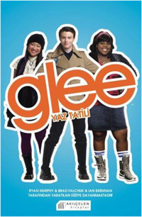 Glee - Yaz Tatili Sophia Lowel Akılçelen Kitaplar