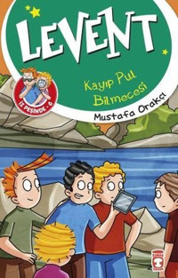 Levent İz Peşinde 6 - Kayıp Pul Bilmecesi Mustafa Orakçı Timaş Çocuk
