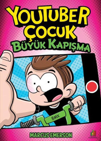 Youtuber Çocuk - Büyük Kapışma Marcus Emerson Orman Kitap