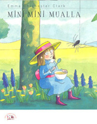 Mini Mini Mualla Emma Chichester Clark Nesin Yayınevi