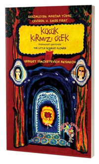 Küçük Kırmızı Çiçek Sergey Timofeyevich Aksakov Eğiten Çocuk