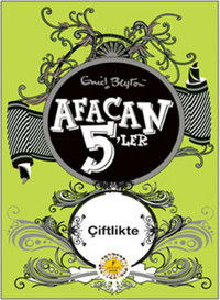 Afacan 5'ler Çiftlikte Enid Blyton Artemis Yayınları