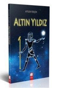 Altın Yıldız Aysun Pekşen Final Kültür Sanat Yayınları