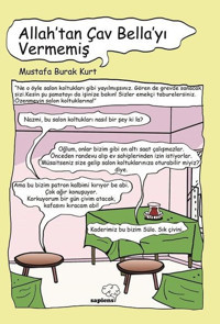 Allahtan Çav Bellayı Vermemiş Mustafa Burak Kurt Sapiens