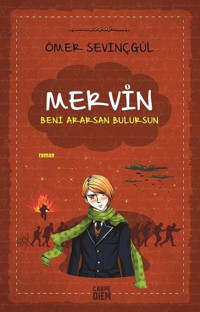 Mervin 1-Beni Ararsan Bulursun Ömer Sevinçgül Carpediem Kitap