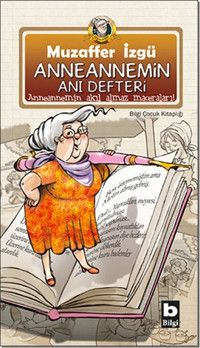 Anneannemin Anı Defteri Muzaffer İzgü Bilgi Yayınevi