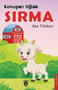 Konuşan Oğlak Sırma Ata Türker Dorlion Yayınevi