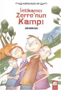 Korkusuzler 3 İntikamcı Zorronun Kampı Maria Plaza Final Kültür Sanat Yayınları