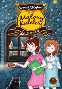 Malory Kuleleri 2. Dönem Enid Blayton Artemis Yayınları