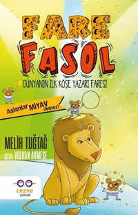 Fare Fasol-Aslanlar Miyav Demez! Melih Tuğtağ Cezve Çocuk