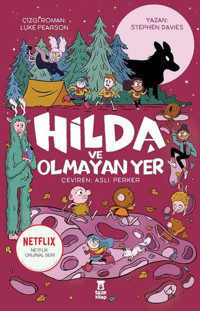 Hilda ve Olmayan Yer Dr. Stephen Davies Taze Kitap