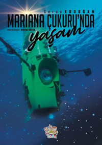 Mariana Çukuru'nda Yaşam Serap Erdoğan Parmak Çocuk