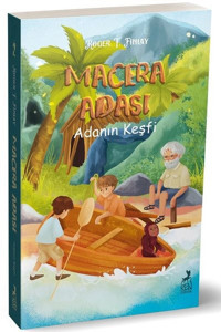 Macera Adası Adanın Keşfi Roger T. Finlay Ren Kitap