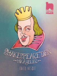 Shakespeare'den Hikayeler Edith Nesbit Habitus Kitap