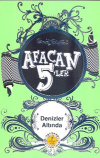 Afacan 5'ler Denizler Altında Enid Blayton Artemis Çocuk