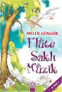 Flüte Saklı Müzik Melek Güngör Altın Kitaplar