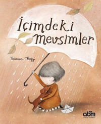 İçimdeki Mevsimler Bianca Pozzi Abm Yayınevi