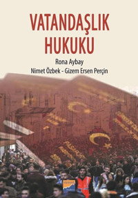 Vatandaşlık Hukuku Gizem Ersen Perçin Siyasal Kitabevi