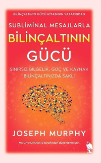 Subliminal Mesajlarla Bilinçaltının Gücü Joseph Murphy Nemesis Kitap