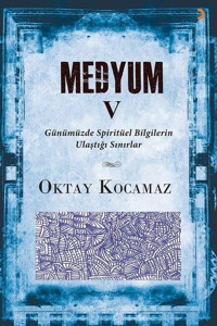 Medyum 5 Oktay Kocamaz Cinius