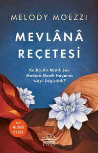 Mevlana Reçetesi Melody Moezzi Nemesis Kitap
