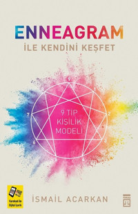 Enneagram ile Kendini Keşfet İsmail Acarkan Timaş Yayınları