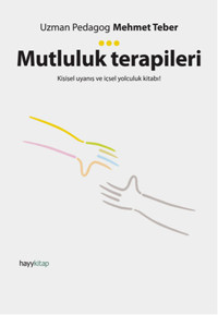 Mutluluk Terapileri Mehmet Teber Hayykitap