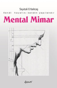 Mental Mimar Seyitali Erbektaş Demos Yayınları