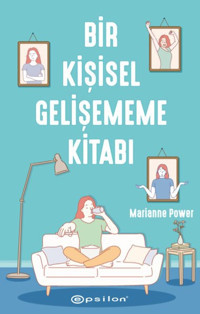 Bir Kişisel Gelişememe Kitabı Marianne Power Epsilon Yayınevi