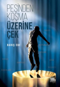 Peşinden Koşma Üzerine Çek Barış Ege Servet