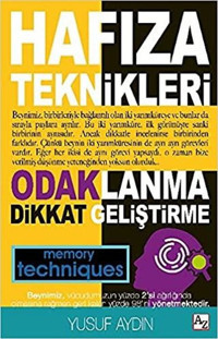 Hafıza Teknikleri: Odaklanma - Dikkat Geliştirme Yusuf Aydın Az Kitap