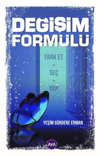 Değişim Formülü Yeşim Gürdere Erman AYA