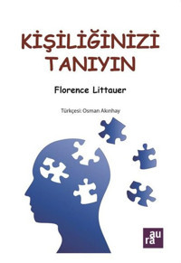 Kişiliğinizi Tanıyın Florence Littauer Aura