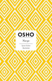 Neşe - İçten Gelen Mutluluk Osho Butik