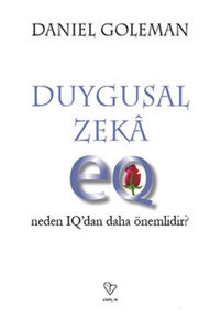 Duygusal Zeka-Neden IQ'dan Daha Önemli Daniel Goleman Varlık Yayınları