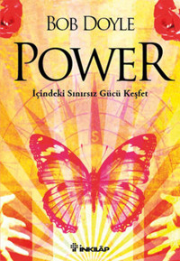 Power - İçindeki Sınırsız Gücü Keşfet Bob Doyle İnkılap Kitabevi