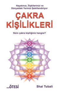 Çakra Kişilikleri Shai Tubali Ötesi Yayıncılık