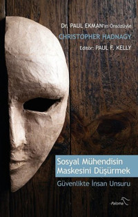 Sosyal Mühendisin Maskesini Düşürmek Christopher Hadnagy, Paul Ekman Paloma Yayınevi