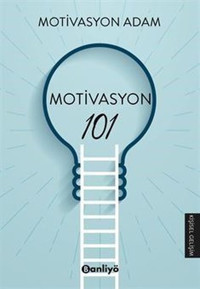 Motivasyon 101 Motivasyon Adam Banliyö Kitap