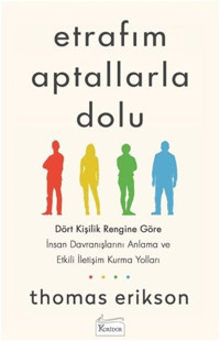 Etrafım Aptallarla Dolu Thomas Erikson Koridor Yayıncılık