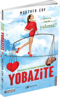 Dünyanın En Büyük Hastalığı - Yobazite Mustafa Çay Çay Yayınları