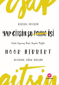 Yap Gitsin Şu İşi Noor Hibbert Flamingo